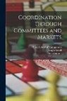 Joseph Farrell, Garth Saloner, Sloan School Of Management - Coordination Through Committees and Markets