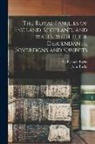 Bernard Burke, John Burke - The Royal Families of England, Scotland, and Wales: With Their Descendants, Sovereigns and Subjects: 1