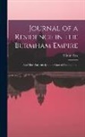 Hiram Cox - Journal of a Residence in the Burmham Empire: And More Particularly at the Court of Amarapoorah