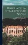 John Adams, Giovanni Antonio Summonte, John Adams Library (Boston Public Lib - Historia della cittá e regno di Napoli: 5
