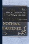Johannes Gillhoff - Das Mecklenburgische Volksrätsel