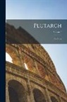 Anonymous - Plutarch: The Lives; Volume 7