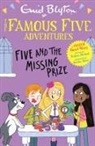 Sufiya Ahmed, Enid Blyton, Becka Moor - Famous Five Colour Short Stories: Five and the Missing Prize