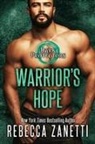 Rebecca Zanetti - Warrior's Hope