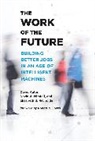 David Autor, David H Autor, David H. Autor, Autor David H., David A Mindell, David A. Mindell... - The Work of the Future