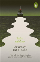 Eric Ambler - Journey into Fear