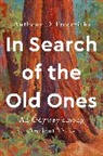 Anthony D Fredericks, Anthony D. Fredericks - In Search of the Old Ones