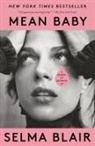 Selma Blair - Mean Baby