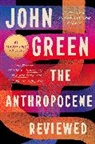 John Green - The Anthropocene Reviewed