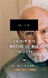 Atul Gawande, Oliver Sacks - The Man Who Mistook His Wife for a Hat