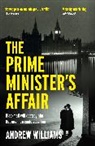 Andrew Williams - The Prime Minister's Affair