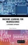 Chuck Easttom, Easttom Chuck - Machine Learning for Neuroscience