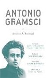 Antonio Santucci, Antonio A. Santucci - Antonio Gramsci