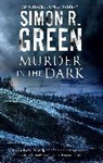Simon R. Green, Green Simon R. - Murder in the Dark
