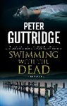 Peter Guttridge, Guttridge Peter - Swimming with the Dead