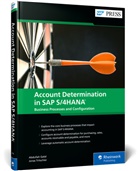 Abdullah Ali Ahmed Galal Ali, Abdullah Galal, Jonas Tritschler - Account Determination in SAP S/4HANA