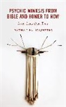 Nathan M. Szajnberg, Szajnberg Nathan M. - Psychic Mimesis From Bible and Homer to Now