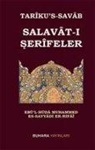 Ebül-Hüda Ebü`l-Hüda Muhammed Es-Seyyadi Er-Rafii - Tarikus-Savab Salavat-i Serifeler