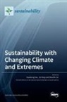 Shaofei Jin, Xiaodong Yan, Jia Yang - Sustainability with Changing Climate and Extremes