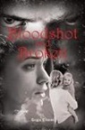 Trisha Tillman - BLOODSHOT AND BROKEN