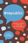 Cass Sunstein, Cass R. Sunstein, Sunstein Cass R. - #Republic