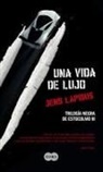 Jens Lapidus - Vida de lujo