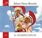 Arturo Pérez-Reverte, Fernando Vicente - El pequeño Hoplita