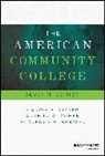 Florence Brawer, Florence B. Brawer, Florence B. (Center for the Study of Community Colleges) Brawer, Arthur M Cohen, Arthur M. Cohen, Arthur M. (University of California Cohen... - American Community College