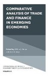 William A. Barnett, William A. (University of Kansas Barnett, Bruno S. Sergi, Bruno S. (Harvard University Sergi - Comparative Analysis of Trade and Finance in Emerging Economies