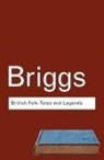 Katharine Briggs - British Folk Tales and Legend