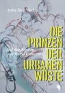 Anita Siegfried - Die Prinzen der urbanen Wüste