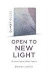 Eleanor Nesbitt - Quaker Quicks - Open to New Light