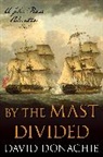 David Donachie - By the Mast Divided