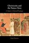 Gary Chartier, Gary (La Sierra University Chartier, Chartier Gary - Christianity and the Nation-State