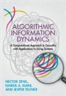 Narsis A Kiani, Narsis A. Kiani, Narsis A. (Karolinska Institutet Kiani, Jesper (King Abdullah University of Science and Technology Tegner, Jesper Tegnér, Hector Zenil... - Algorithmic Information Dynamics