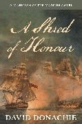 David Donachie,  Donachie David - A Shred of Honour - A Markham of the Marines Novel