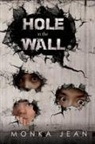 Monka Jean - HOLE IN THE WALL