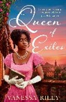 Vanessa Riley, Riley Vanessa - Queen of Exiles