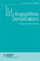 Ilka Maria Hameister, Tonio Oeftering, Nikolaj Schulte-Wörmann - Angegriffene Demokratie(n)