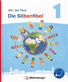 Mareike Hahn, Klaus Kuhn, Kersti Mrowka-Nienstedt, Kerstin Mrowka-Nienstedt - ABC der Tiere 1 Neubearbeitung - Die Silbenfibel
