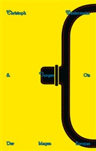 Jurgen Ots, Christoph Westermeier, Haris Giannouras - Der Magen Europas