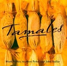 Mark Miller, Mark Pyles Miller, Stephen Pyles, John Sedlar - Tamales