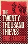 Eric Lambert, Lambert Eric - Twenty Thousand Thieves