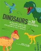 Sean Callery, Sam Hubbard - Dinosaurs in 30 Seconds