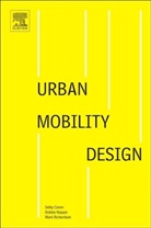 Selby Coxon, Selby (Director Coxon, Selby/ Napper Coxon, Robbie Napper, Robbie (Senior Lecturer Napper, Mark Richardson... - Urban Mobility Design