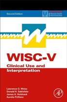 James A. Holdnack, James A. (Research and Statistical Consultant Holdnack, Holdnack James A., Aurelio Prifitera, Aurelio (San Antonio Prifitera, Prifitera Aurelio... - Wisc-v Assessment and Interpretation