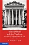 Pablo Ruiz-Tagle, Pablo (Universidad De Chile) Ruiz-Tagle - Five Republics and One Tradition