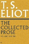 T S Eliot, T. S. Eliot, Archie Burnett - The Collected Prose of T.S. Eliot Volume 1