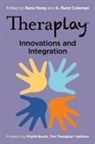 Phyllis Booth, A Rand Coleman, Rand Coleman, Rana Hong, A. Rand Coleman, Rand Coleman... - Theraplayr - Innovations and Integration