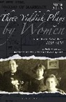 Alyssa Quint, Elissa Bemporad, Alyssa Quint, Dr Alyssa (Yeshiva University Quint - Three Yiddish Plays by Women